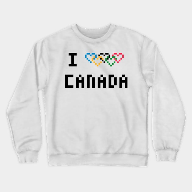 Pixel I Heart Canada with Heart Shaped Olympic Rings Crewneck Sweatshirt by gkillerb